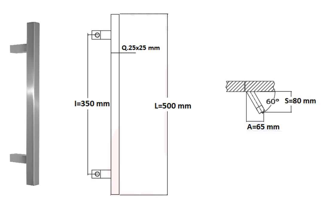 Poignée de tirage Carrée 25x25 mm - Entraxe=350 - S=80 - A=65 - L=500 mm - incliné 60° - INOX 304 poli - Gris / argent, Acier inoxydable - Imagen 4